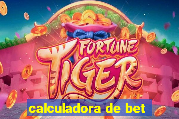 calculadora de bet